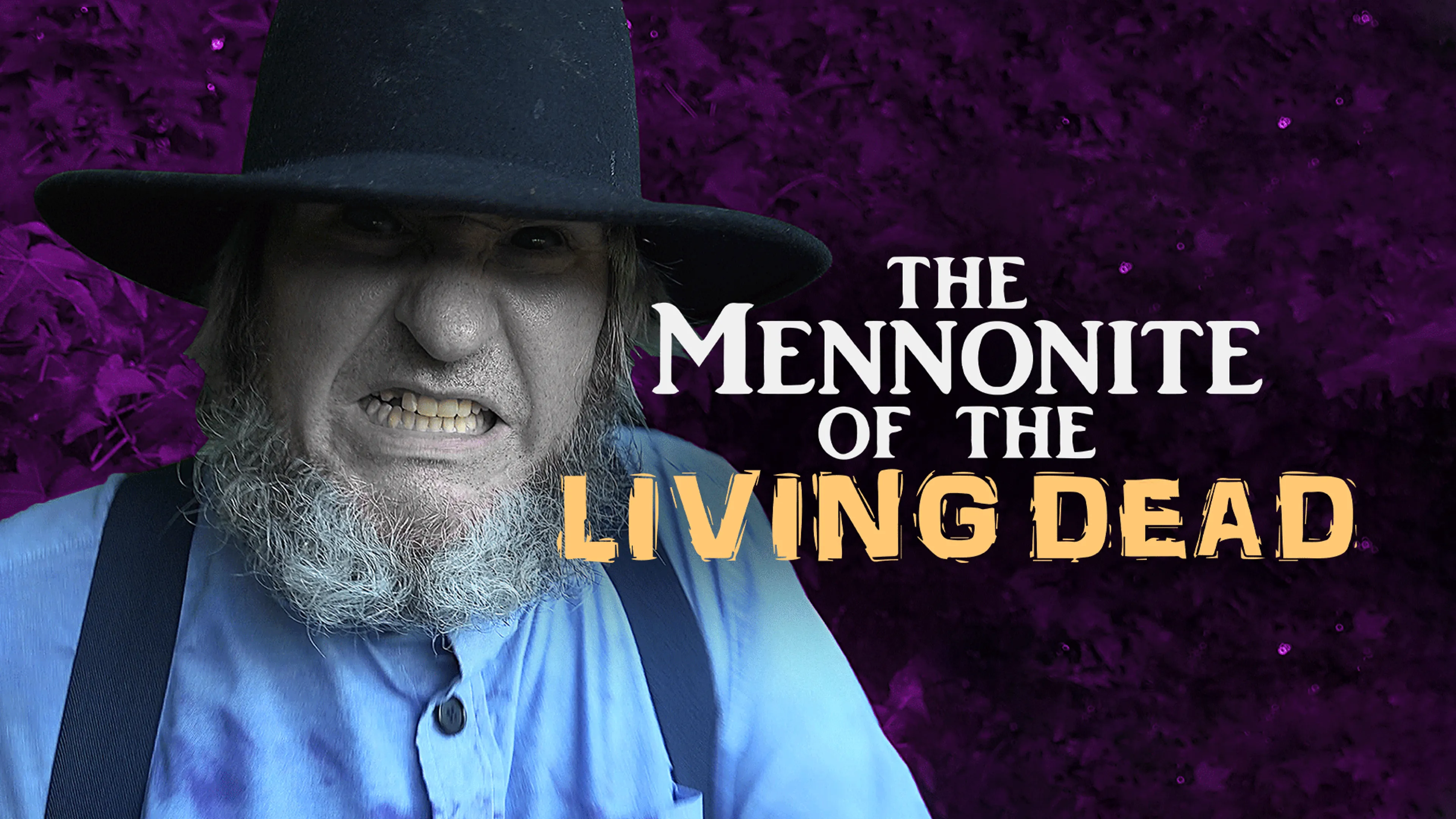 The Mennonite of the Living Dead poster